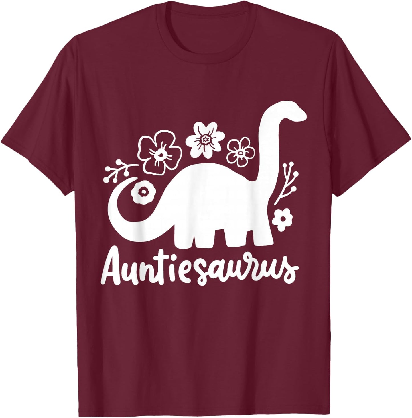 Auntie Aunt Auntiesaurus T-Shirt - T-Shirt | Maroon