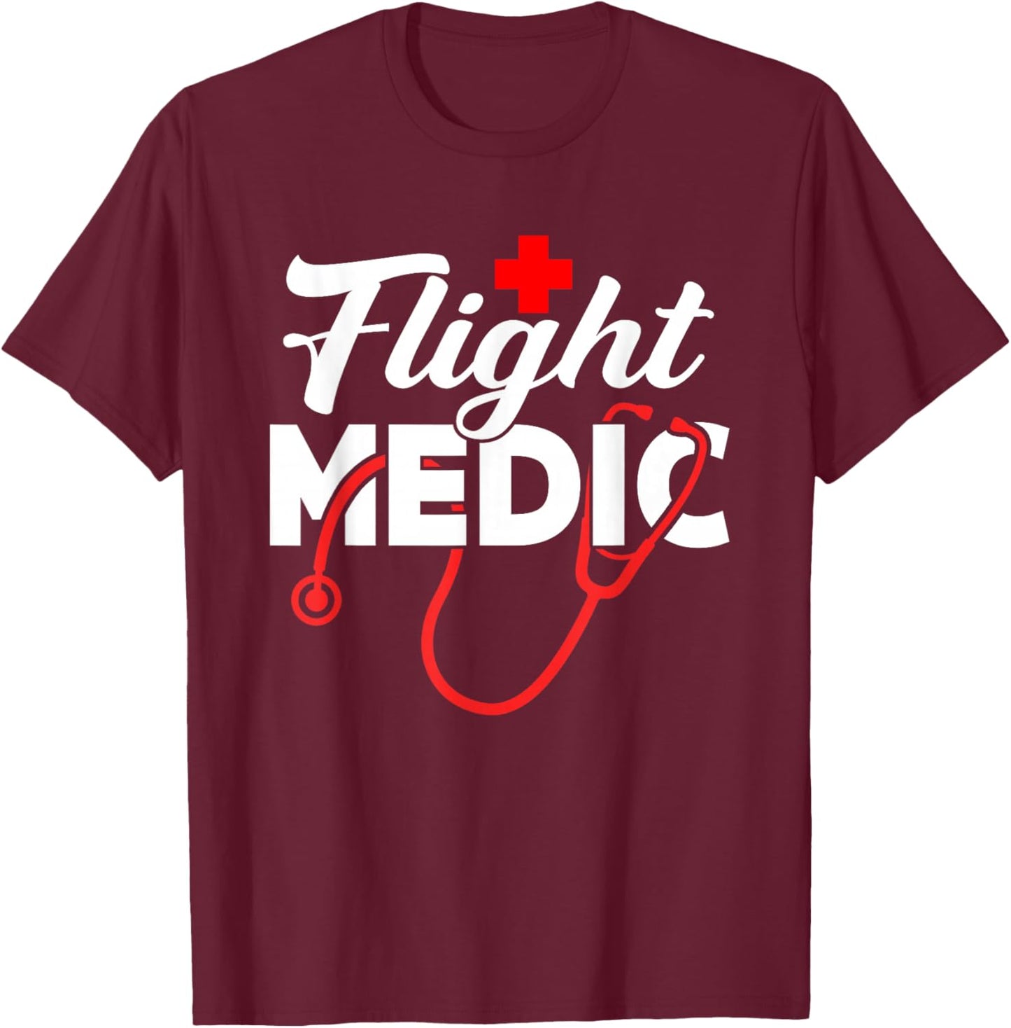 Flight Medic Job Nurse Team T-Shirt - T-Shirt | Maroon