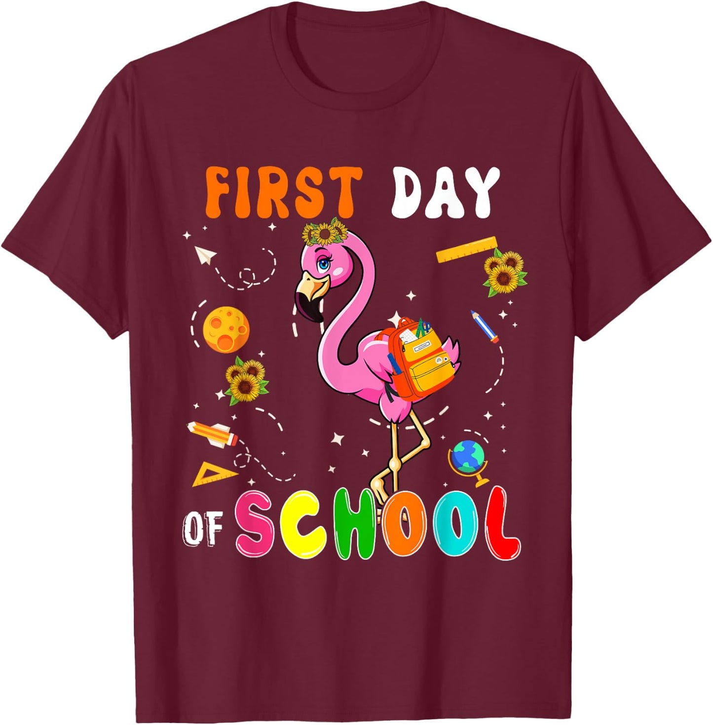 First Day Of School Flamingo Student Back To School Kids T-Shirt - T-Shirt | Maroon