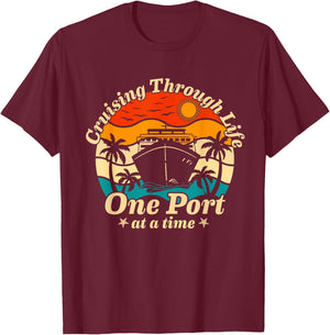 Cruising Through Life One Port at a Time 2024 Cruisin Crew T-Shirt - T-Shirt | Maroon