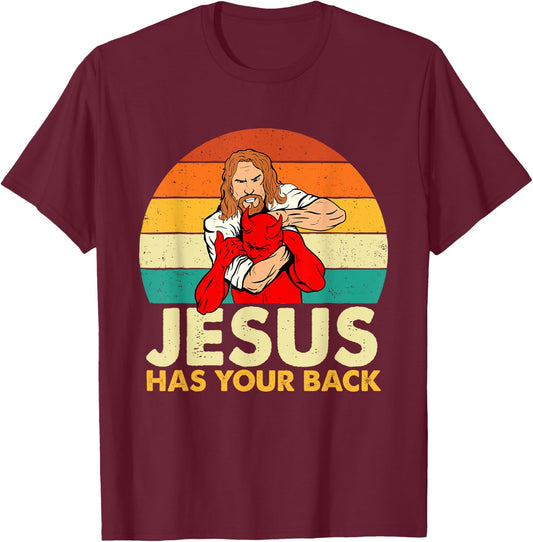 Jesus Has Your Back - Christian Believer Faith Religious T-Shirt - T-Shirt | Maroon