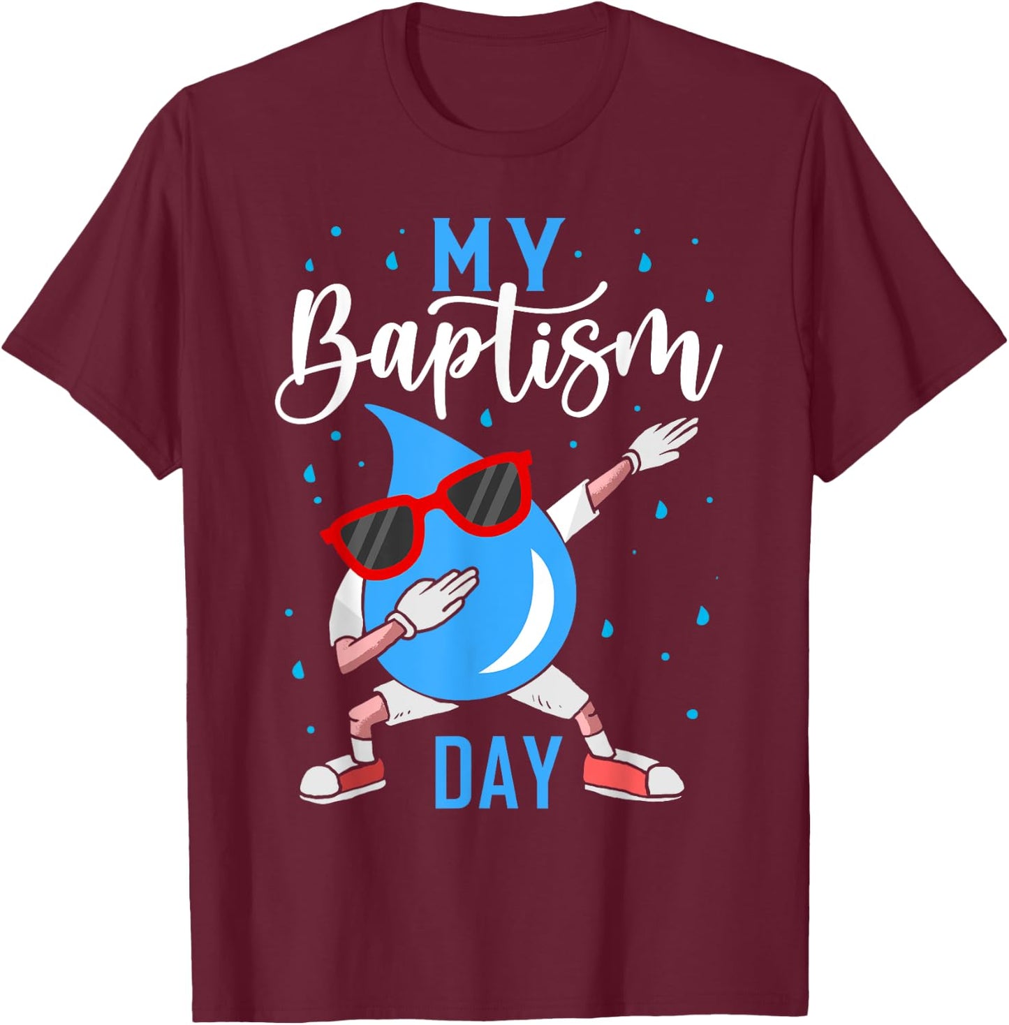 Baptism Dabbing Shirt Christian Shirts God Baptism Baptised T-Shirt - T-Shirt | Maroon