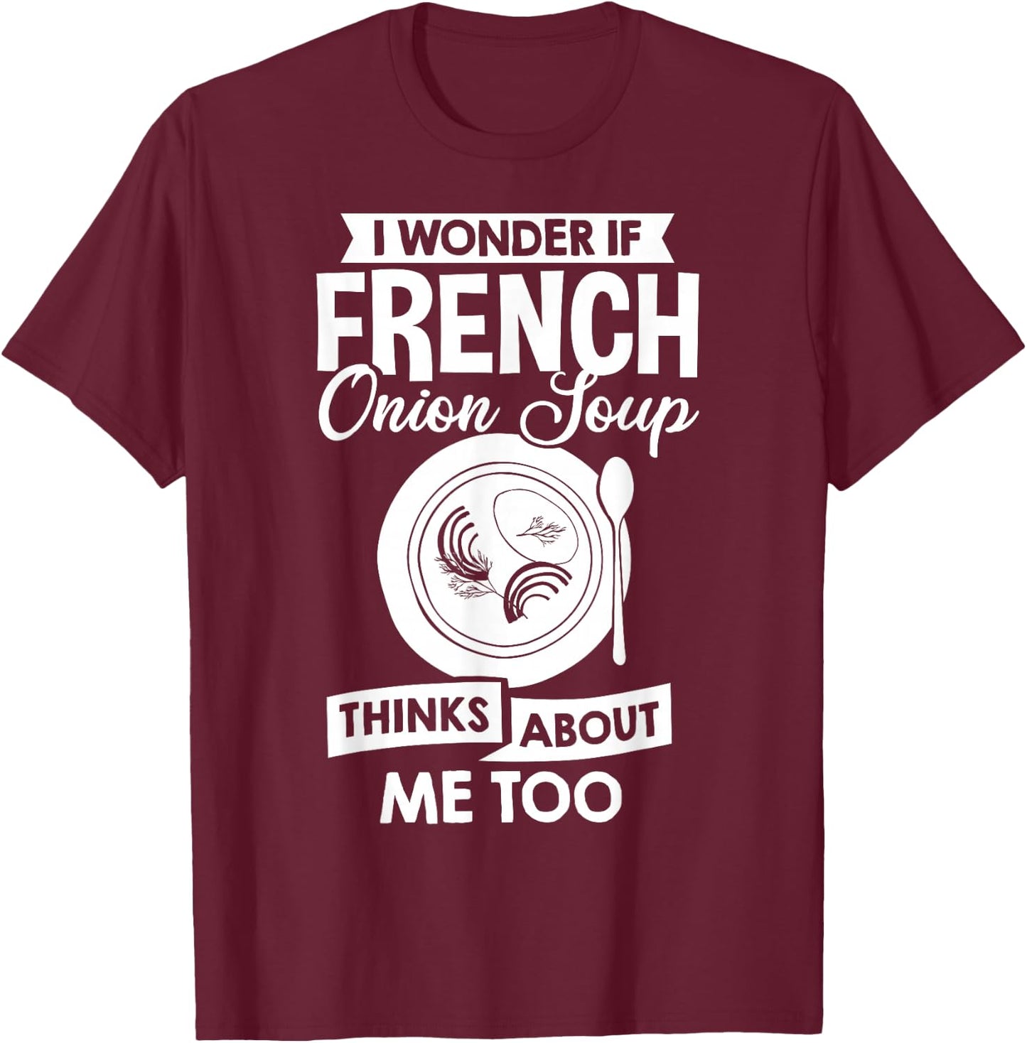 French Onion Soup Recipe Mix Bowl Japanese Cheese T-Shirt - T-Shirt | Maroon