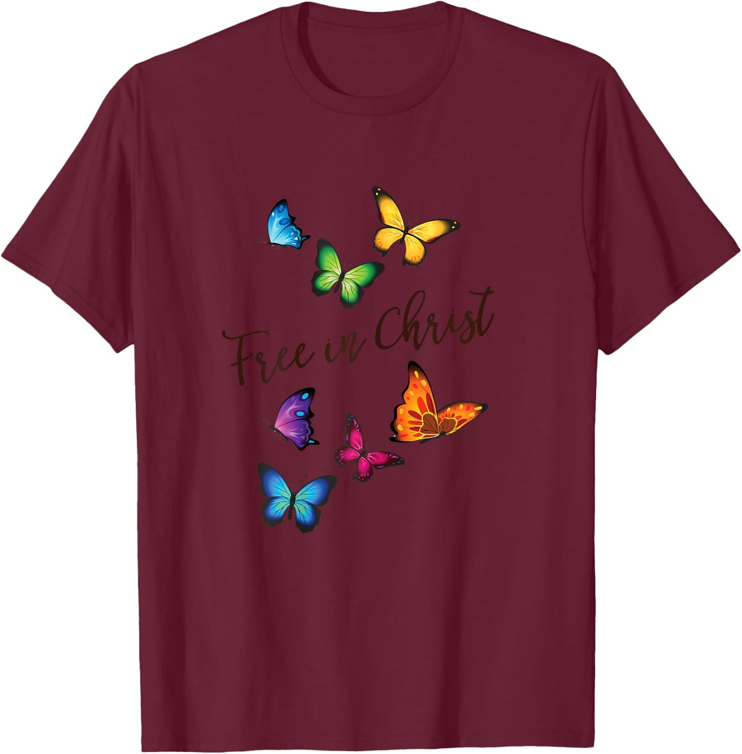 Free in Christ Christian Butterfly T-Shirt - T-Shirt | Maroon