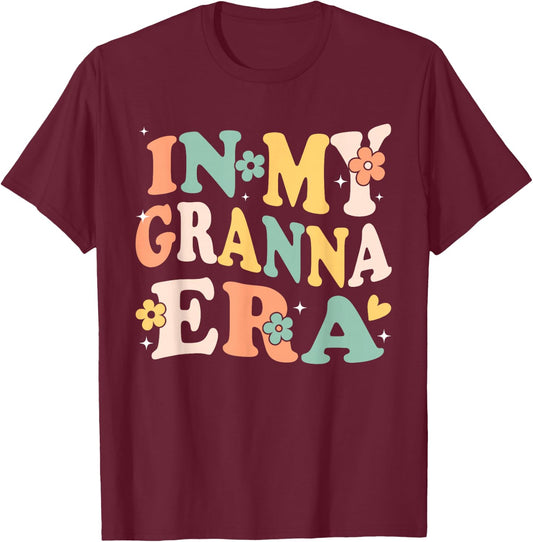 In My Granna Era Funny Sarcastic Groovy Retro Mothers Day T-Shirt - T-Shirt | Maroon