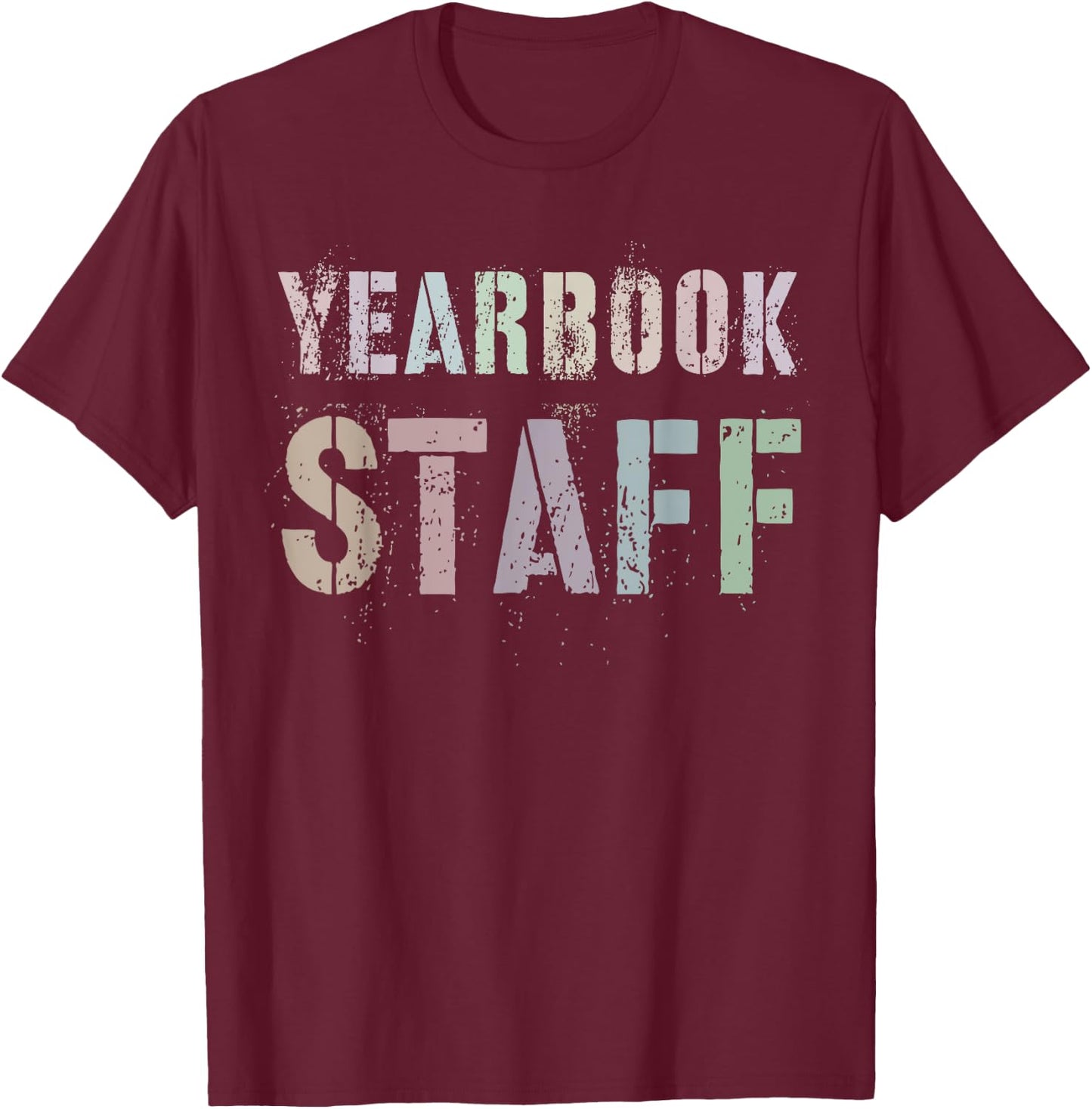Vintage YEARBOOK STAFF Literary Club School Publication Edit T-Shirt - T-Shirt | Maroon