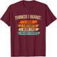 Things I Want - Car Parts Enthusiast Auto Mechanic Engine T-Shirt - T-Shirt | Maroon
