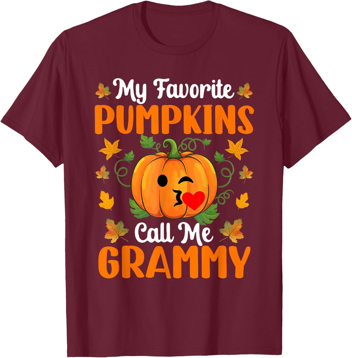 My Favorite Pumpkins Call Me Grammy Shirt Funny Halloween T-Shirt - T-Shirt | Maroon