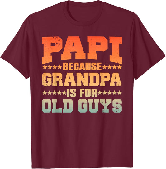 Cool Papi Design For Papi Men Grandpa Parent Father's Day T-Shirt - T-Shirt | Maroon