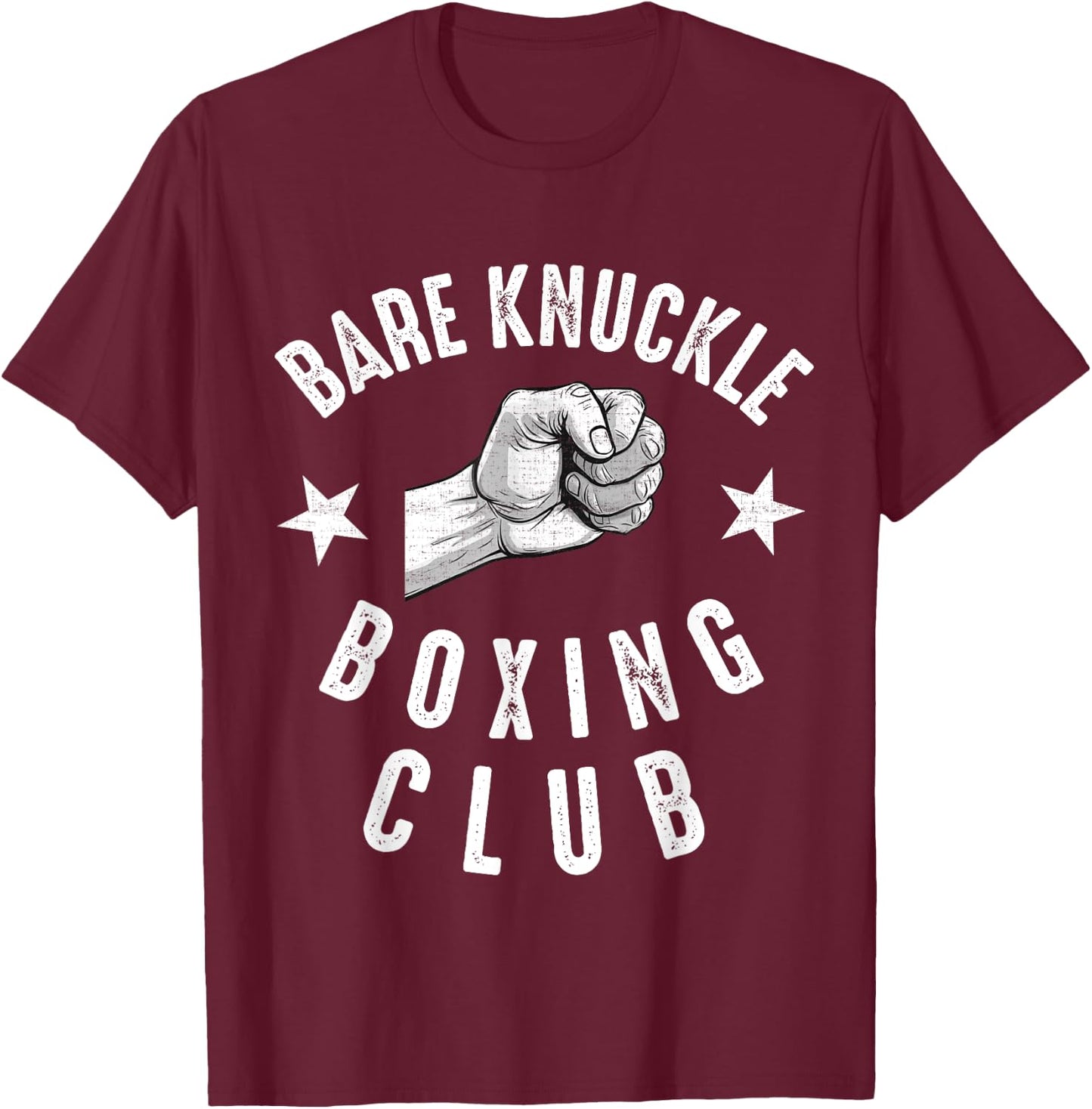Bare Knuckle Boxing Men Fist Fighting Knuckle Fighter Lover T-Shirt - T-Shirt | Maroon