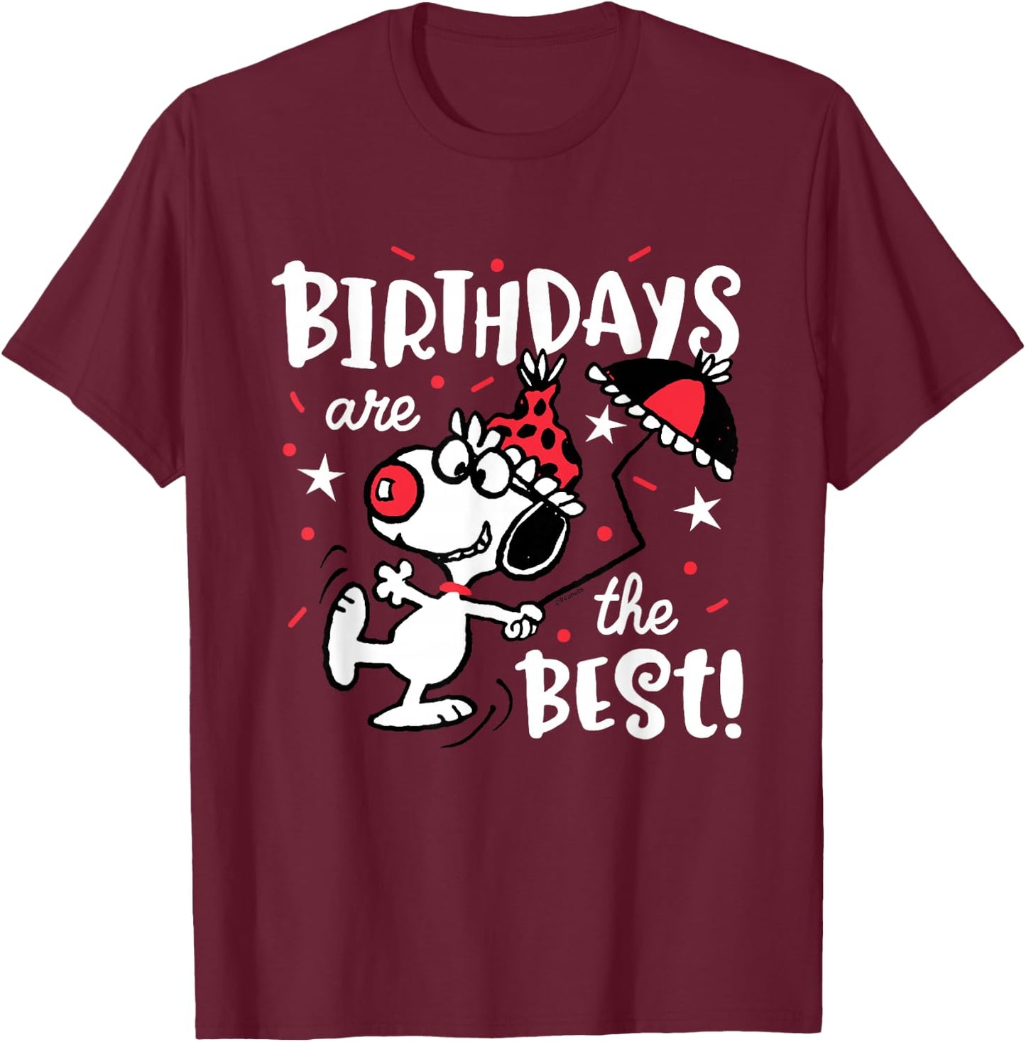 Peanuts Snoopy Birthdays Are The Best! T-Shirt - T-Shirt | Maroon