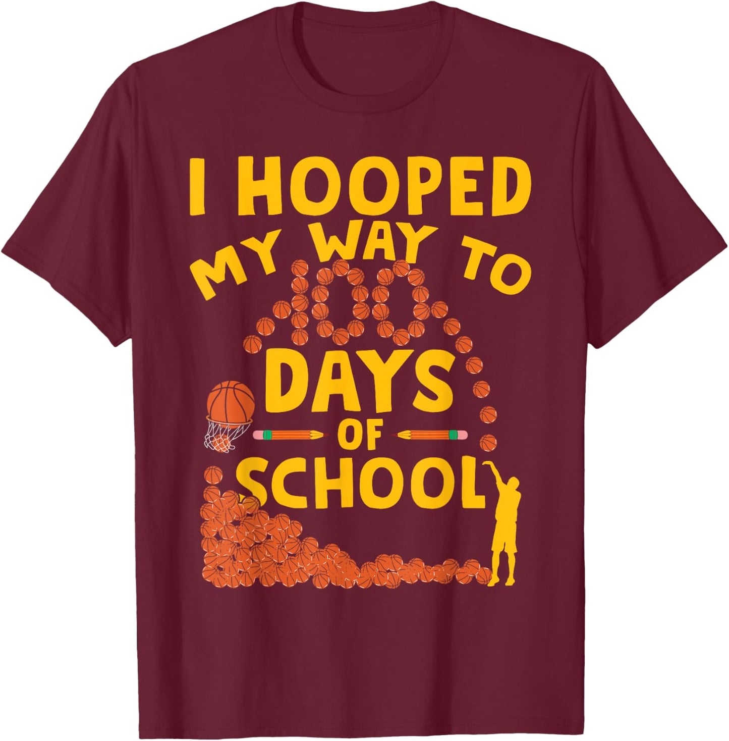 Funny 100 Days Of School 100th Day Of School Basketball T-Shirt - T-Shirt | Maroon