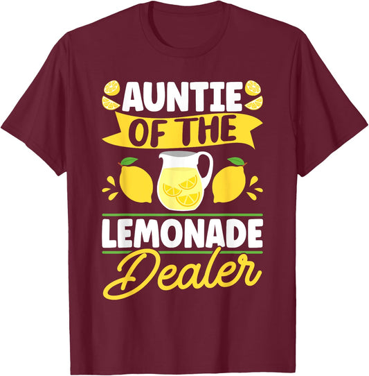 Lemonade Stand Auntie Of The Lemonade Dealer T-Shirt - T-Shirt | Maroon
