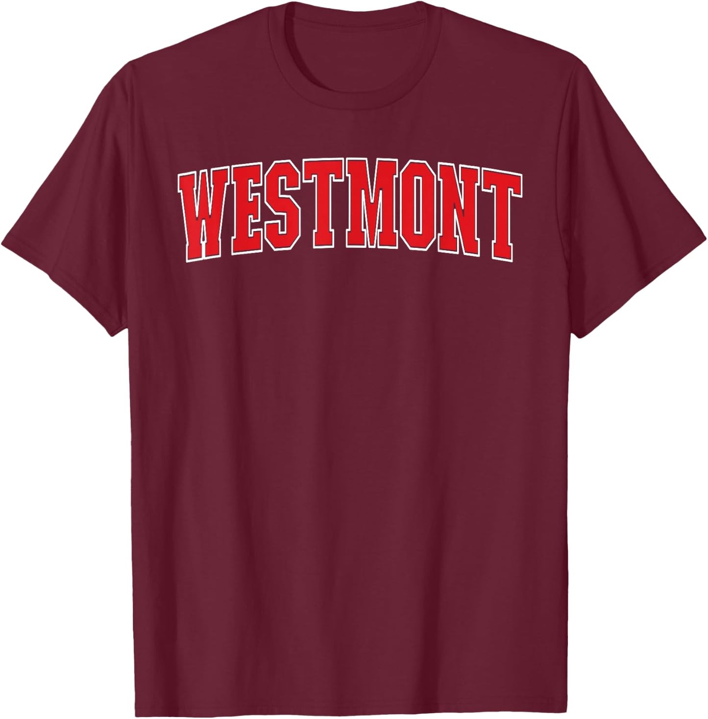 Westmont California Souvenir Trip College Style Text T-Shirt - T-Shirt | Maroon