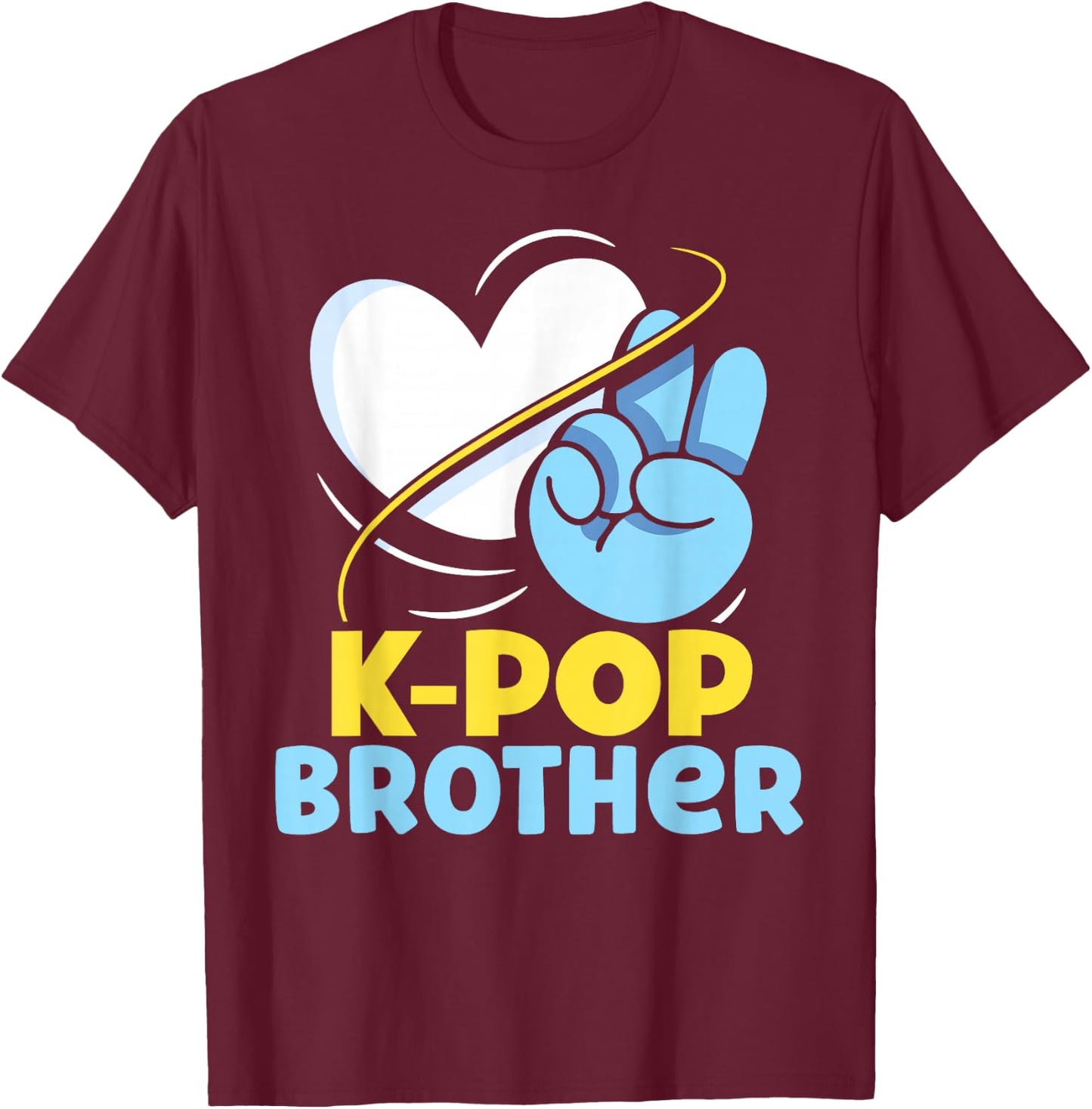 K-POP Brother Korean Cute K-Pop Music Lover T-Shirt - T-Shirt | Maroon