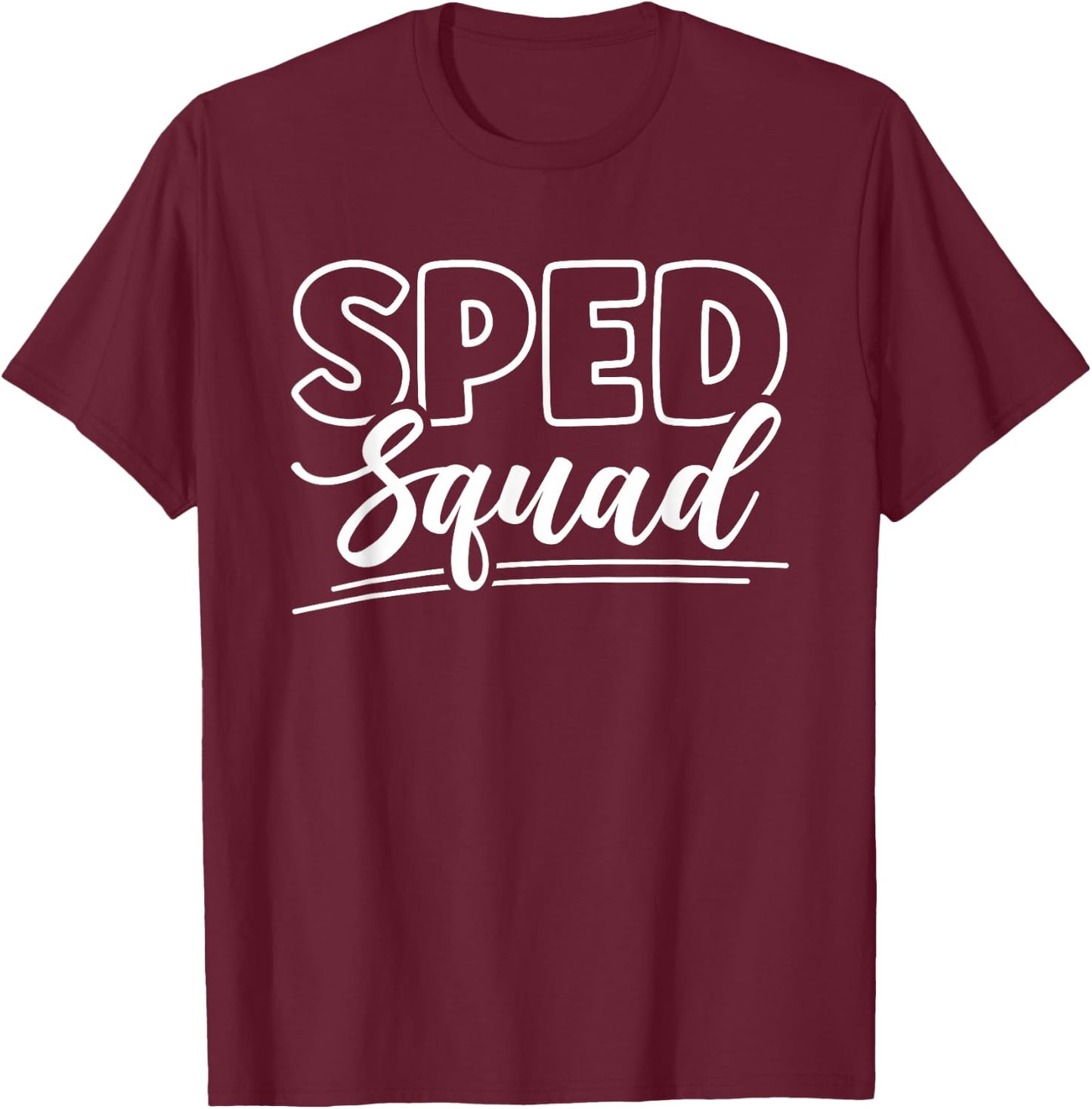 SPED Squad Autism T-Shirt - T-Shirt | Maroon