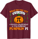 Pumpkin Pi Funny Halloween Thanksgiving Pie Math Pi Day T-Shirt - T-Shirt | Maroon