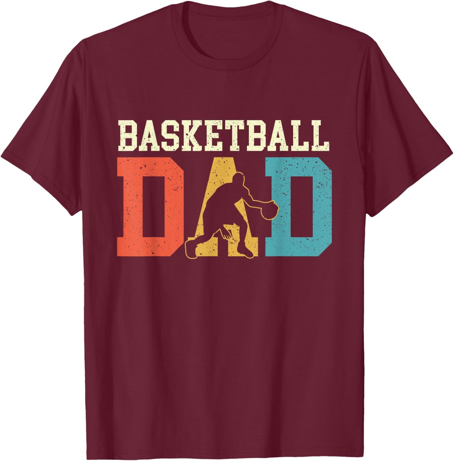 Basketball Dad - Fathers Day Game Trainer Ball Sports Lover T-Shirt - T-Shirt | Maroon