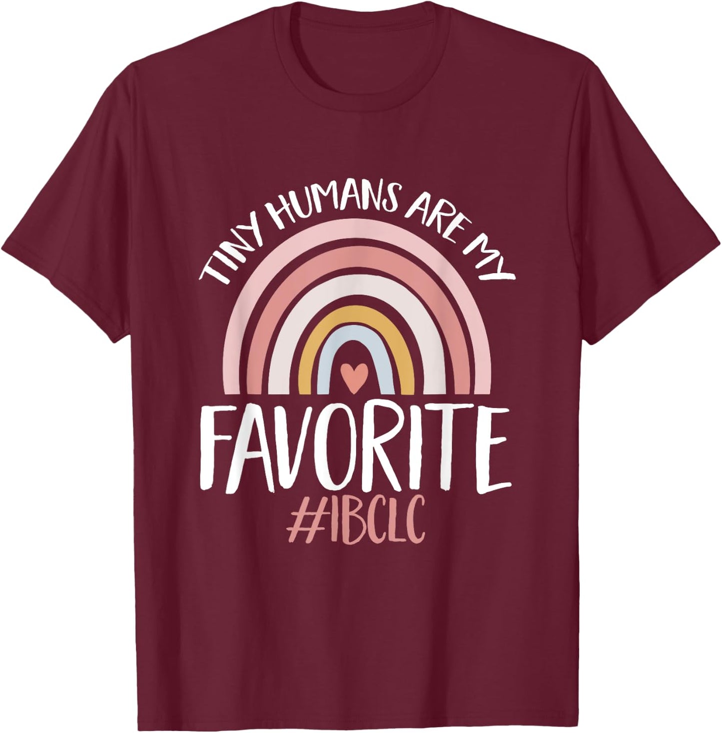 IBCLC Breastfeeding Lactation Consultant T-Shirt - T-Shirt | Maroon
