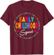 Teacher Early Childhood Squad T-Shirt - T-Shirt | Maroon