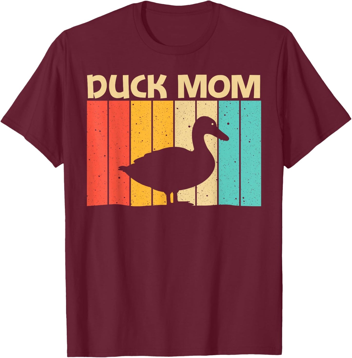 Funny Duck Design For Mom Mother Duck Farmer Hunting Lovers , Black T-Shirt - T-Shirt | Maroon