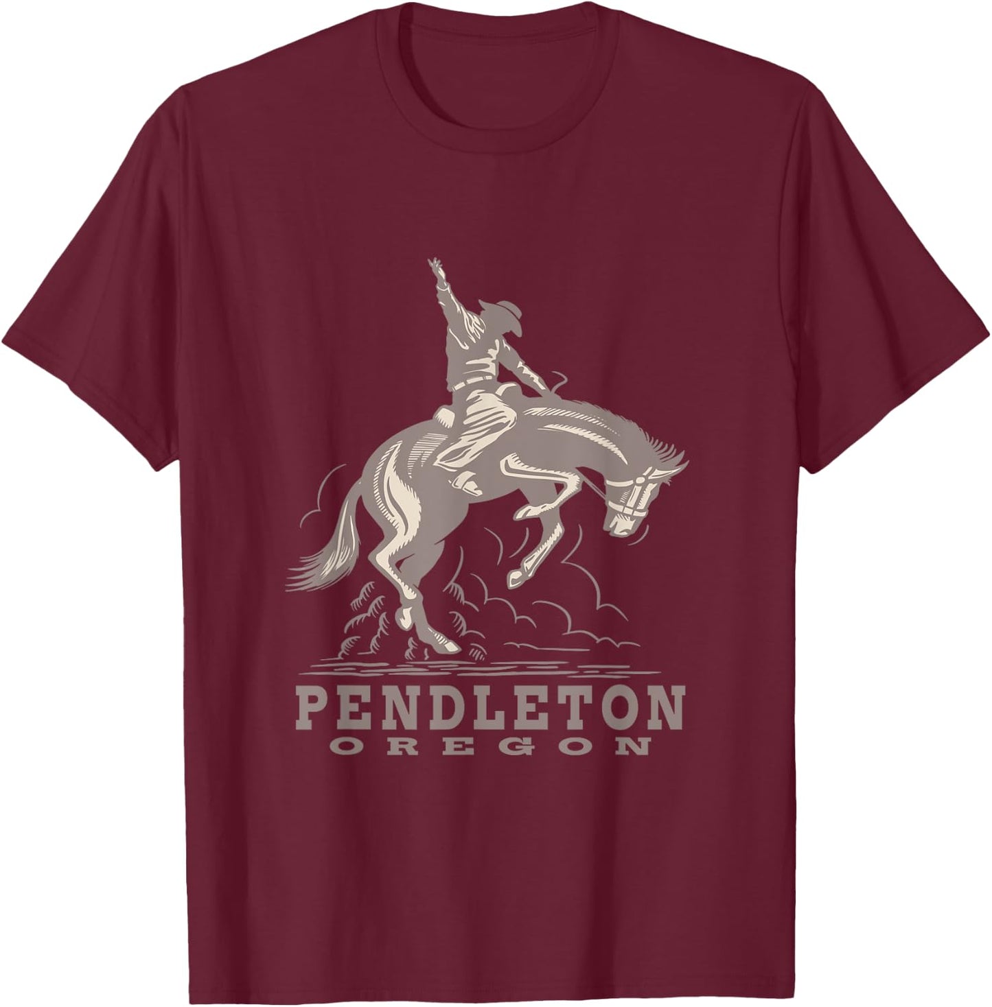 Pendleton Oregon - Rodeo - Cowboy - Horse T-Shirt - T-Shirt | Maroon