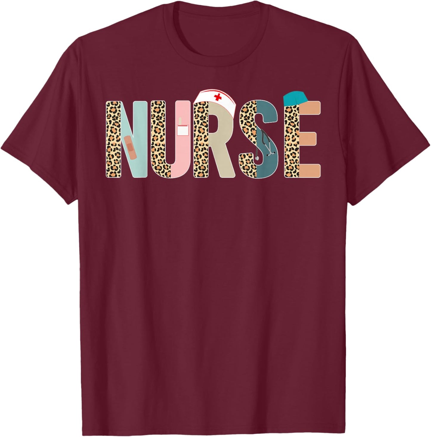 Nurse - Nurse Life, Nurse's Day, Week, Leopard Scrubs Print T-Shirt - T-Shirt | Maroon
