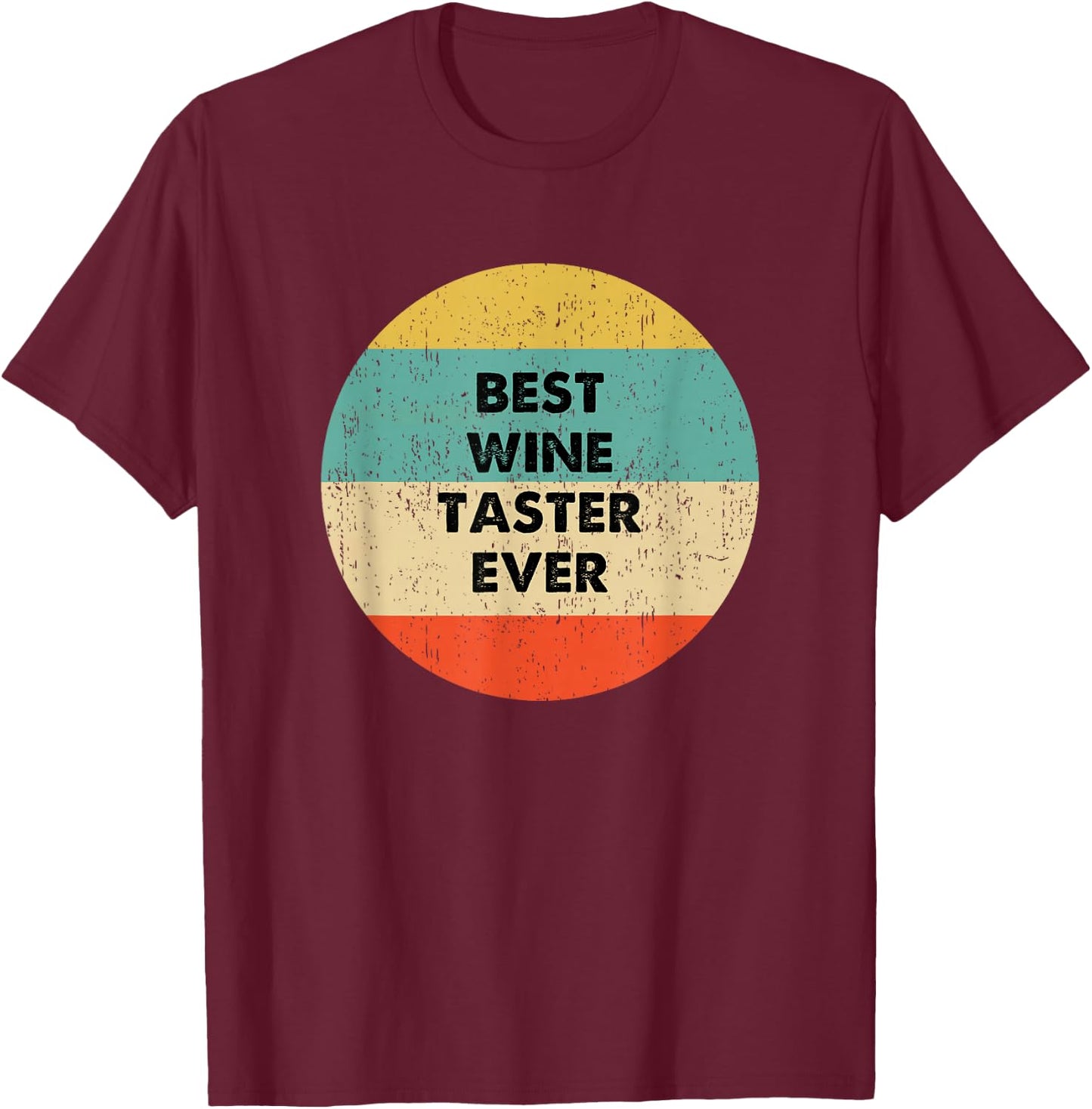 Wine Taster T-Shirt - T-Shirt | Maroon