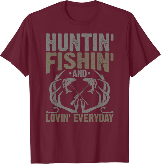 Hunting Fishing Loving Every Day Fathers Day Camo T-Shirt - T-Shirt | Maroon