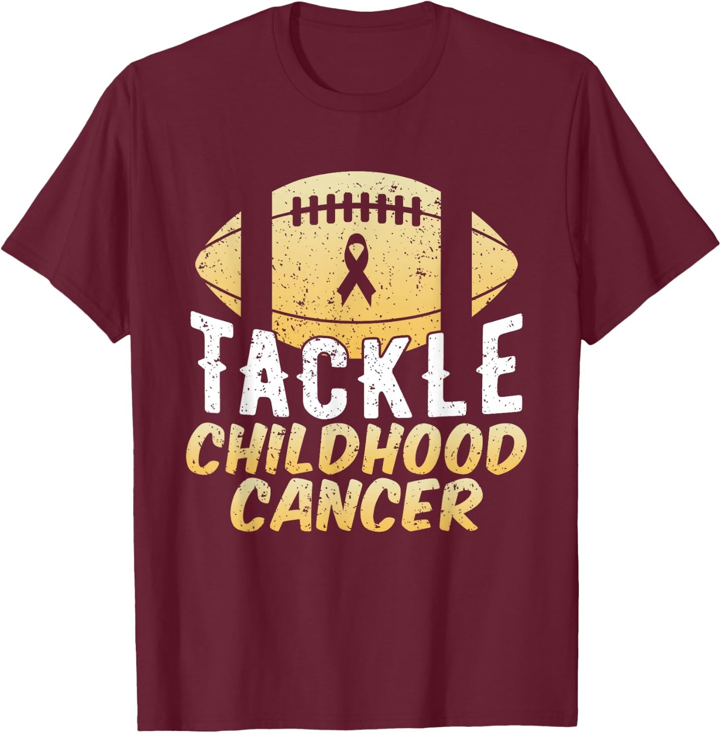 Childhood Cancer Awareness Tackle Childhood Cancer Football T-Shirt - T-Shirt | Maroon