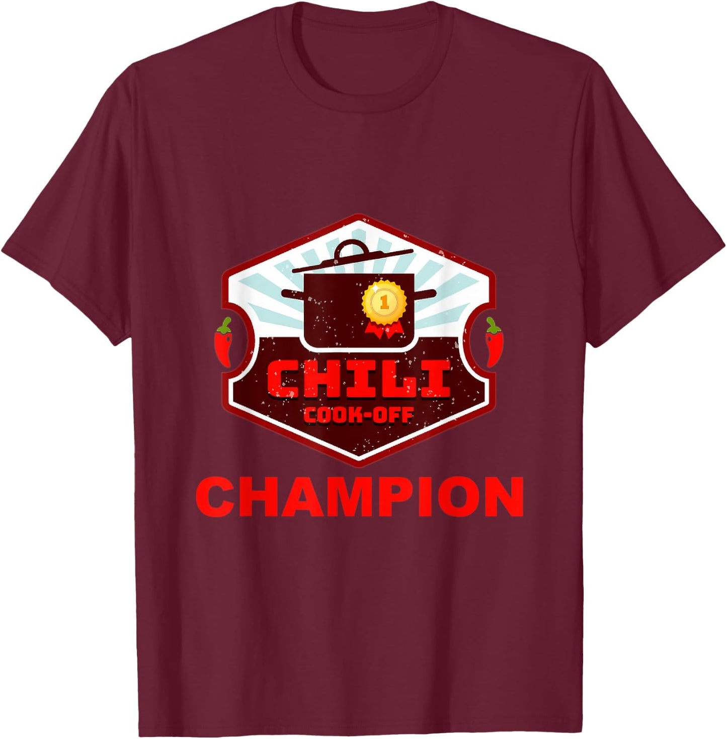 Chili Cook Off Winner T-Shirt - T-Shirt | Maroon