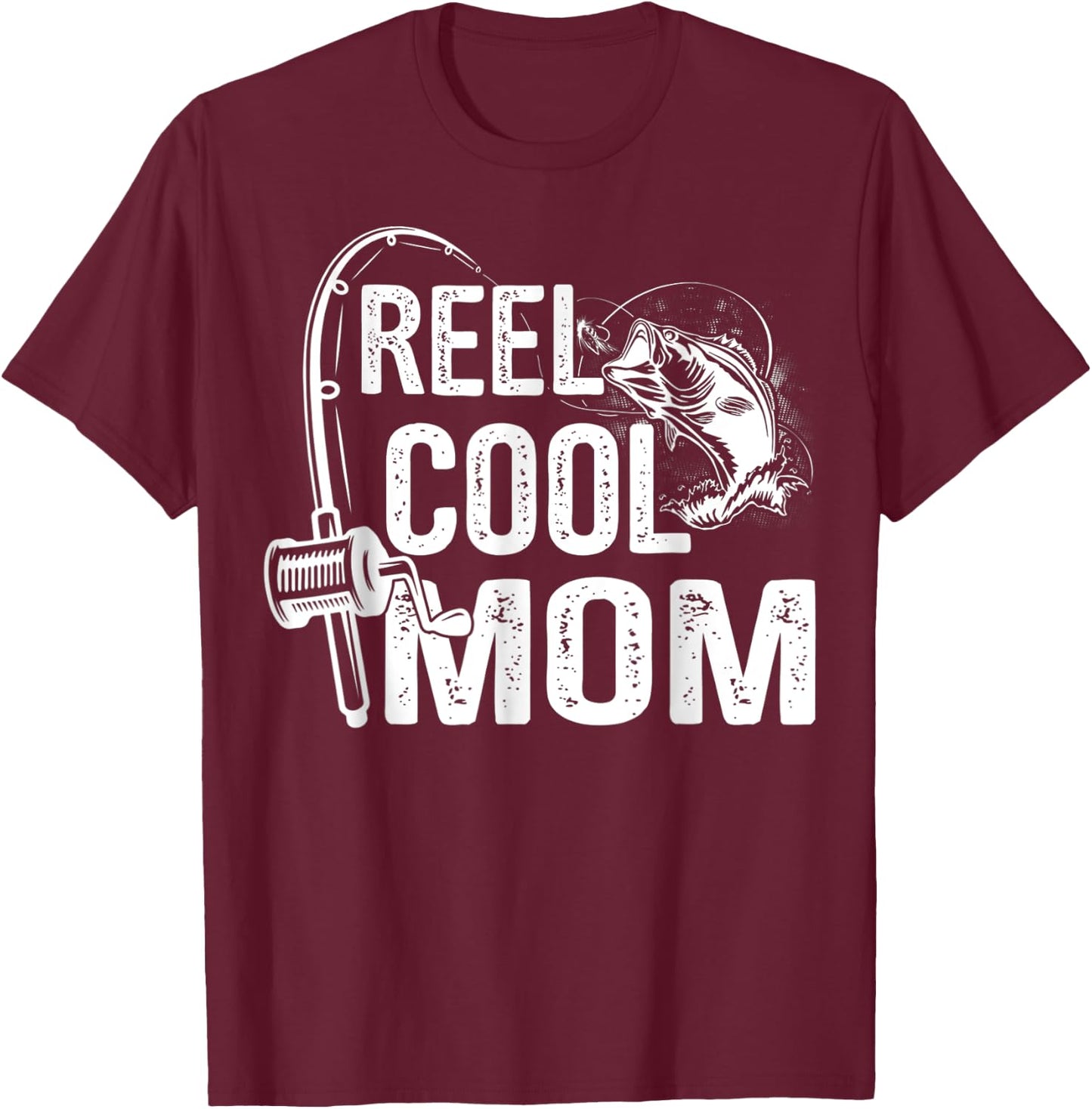 Reel Cool Mom Fisherwoman Fishing Lover For Mother's Day T-Shirt - T-Shirt | Maroon