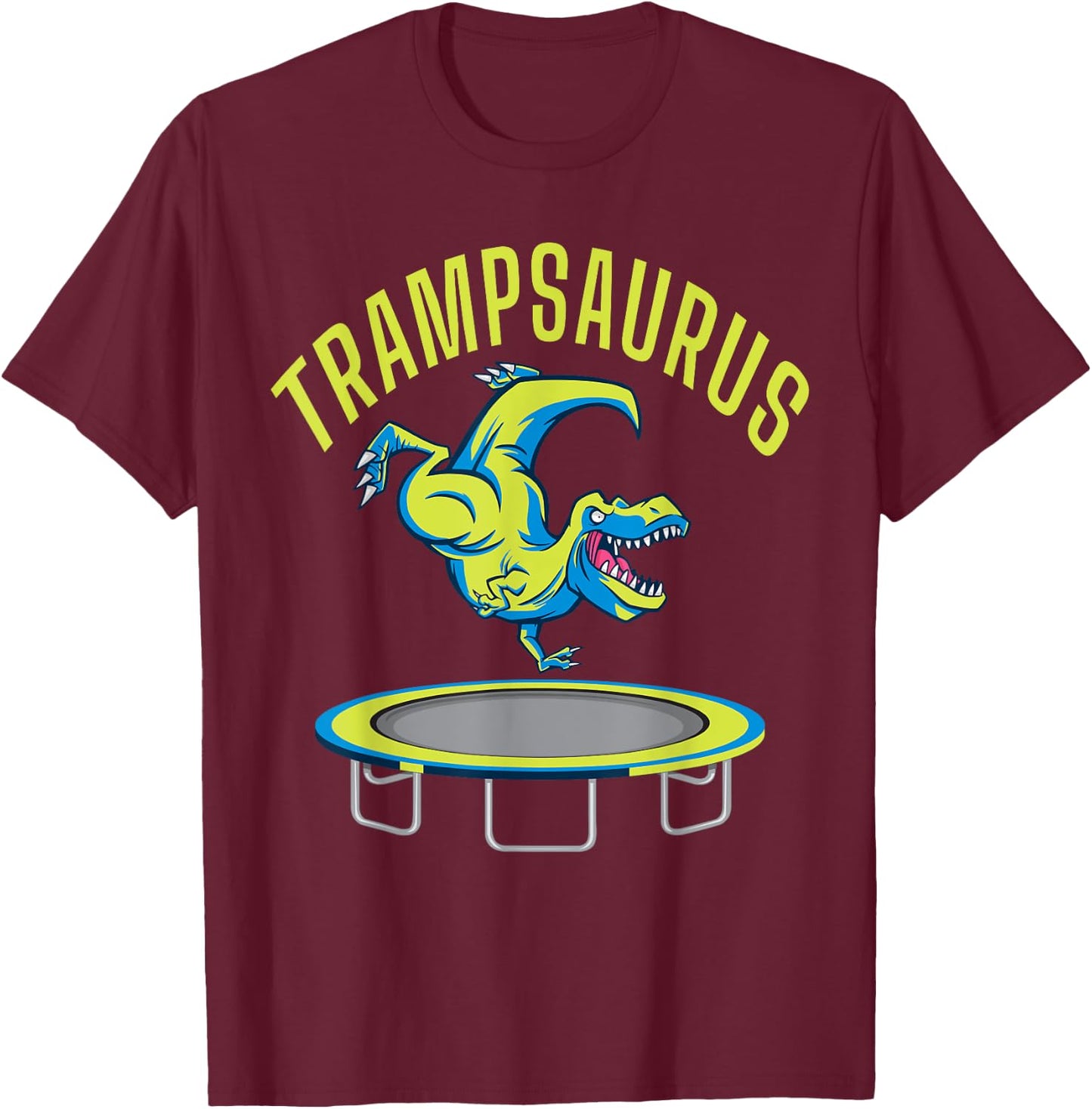 Bounce Jump Trampsaurus Dinosaur T Rex Trampoline T-Shirt - T-Shirt | Maroon