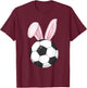 Easter Soccer Ball Easter Day Funny Easter Bunny Soccer T-Shirt - T-Shirt | Maroon