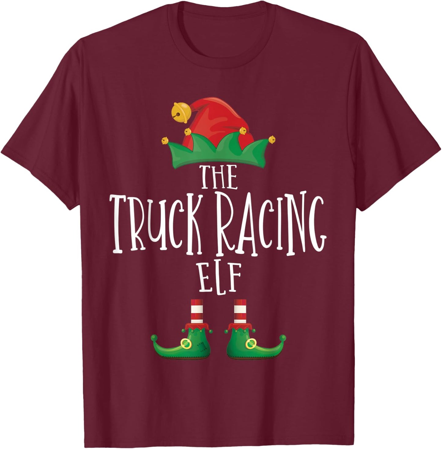 Truck Racing Elf Shirt Family Matching Pajamas Christmas Elf T-Shirt - T-Shirt | Maroon