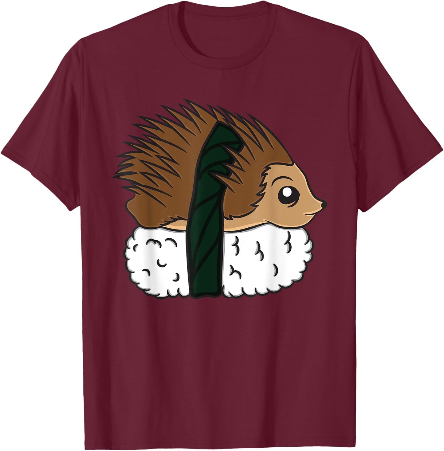 Funny Hedgehog Sushi Japanese Dish Safari Animal Gag Outfit T-Shirt - T-Shirt | Maroon