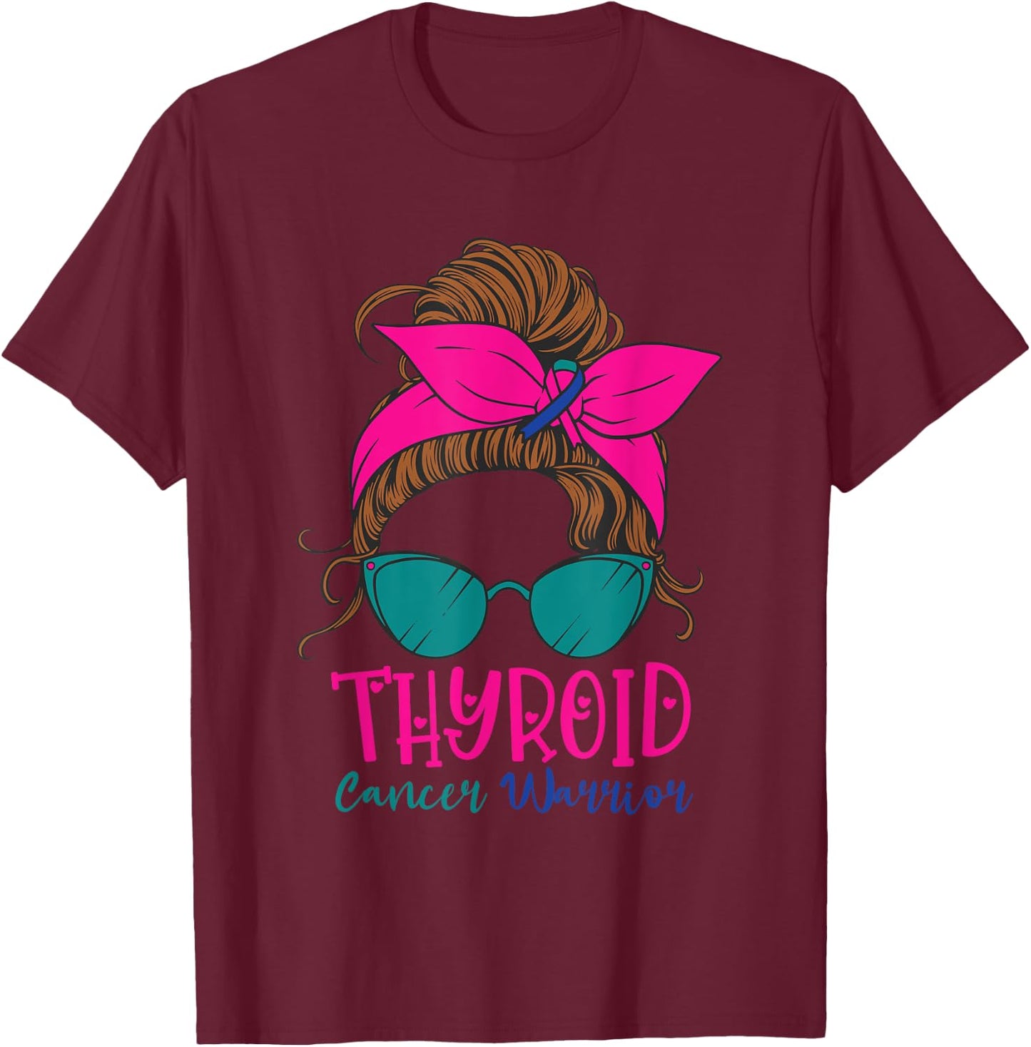 Thyroid Cancer Awareness Warrior Messy Bun Thyroidectomy T-Shirt - T-Shirt | Maroon