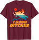 Snowmobile, I Bang Ditches, Winter Sports, Motor Sled T-Shirt - T-Shirt | Maroon