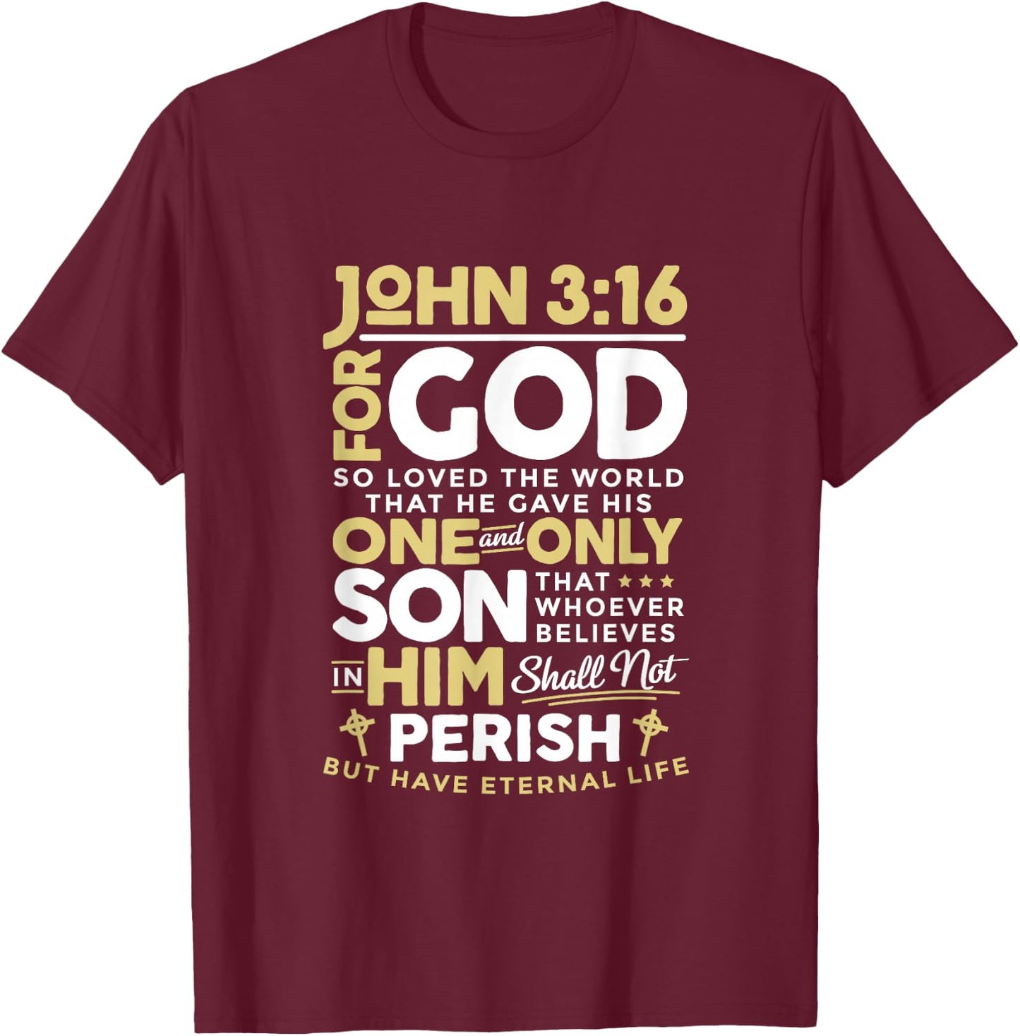 John 3:16 God So Loved The World Christian T-Shirt - T-Shirt | Maroon