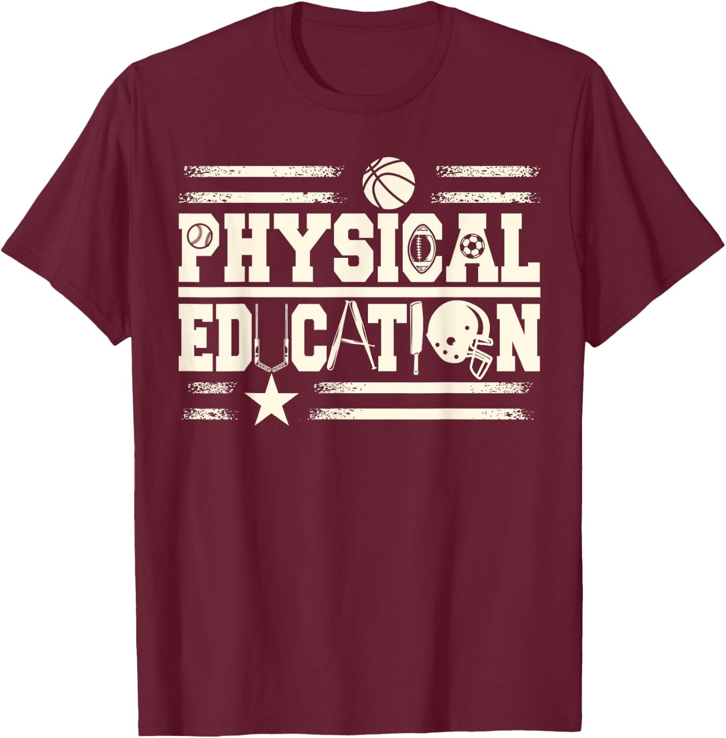 Physical Education Teacher Men Women Girls Kids T-Shirt - T-Shirt | Maroon