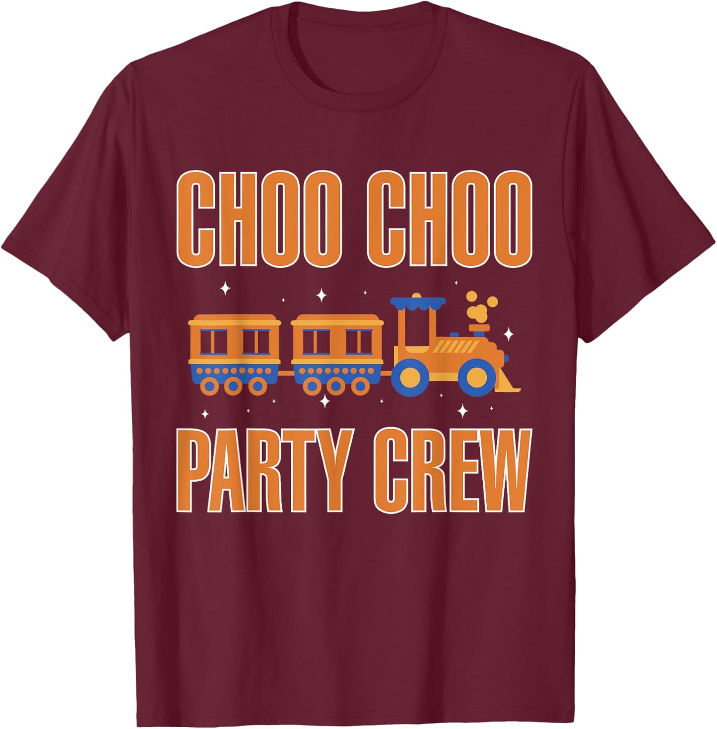 Choo Choo Party Crew Railway Train Birthday T-Shirt - T-Shirt | Maroon
