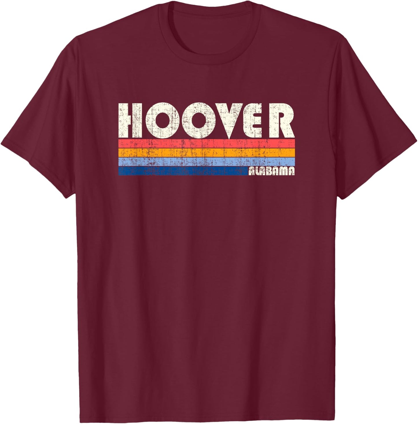 Retro Vintage 70s 80s Style Hoover, AL T-Shirt - T-Shirt | Maroon