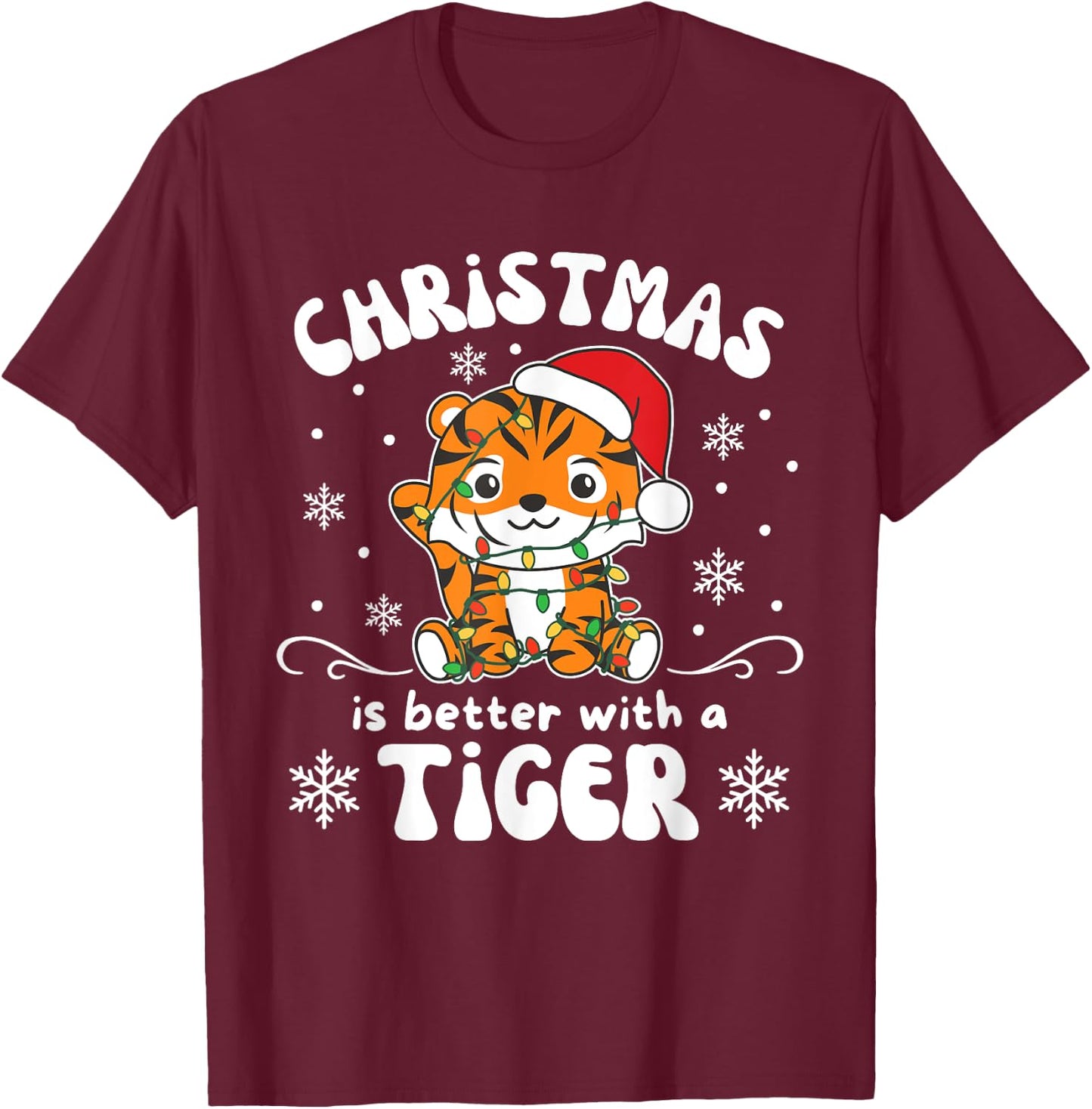 Christmas Is Better With A Tiger Cute Tigers T-Shirt - T-Shirt | Maroon