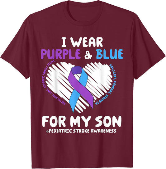 I Wear Purple & Blue For My Son Pediatric Stroke Awareness T-Shirt - T-Shirt | Maroon