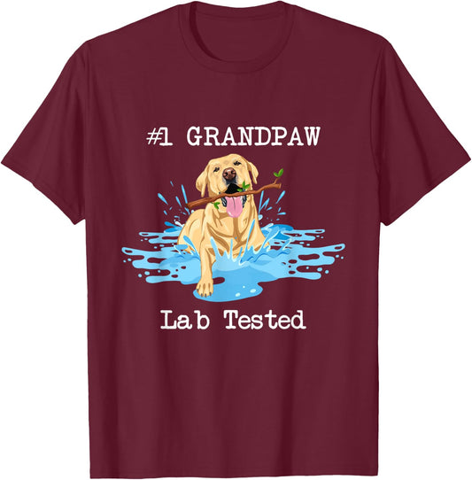 Grandpaw Lab Tested - Labrador Retriever Dog Lover Puppy T-Shirt - T-Shirt | Maroon