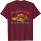 East Bound & Down Oin' What They Say Can't Be Done Retro T-Shirt - T-Shirt | Maroon