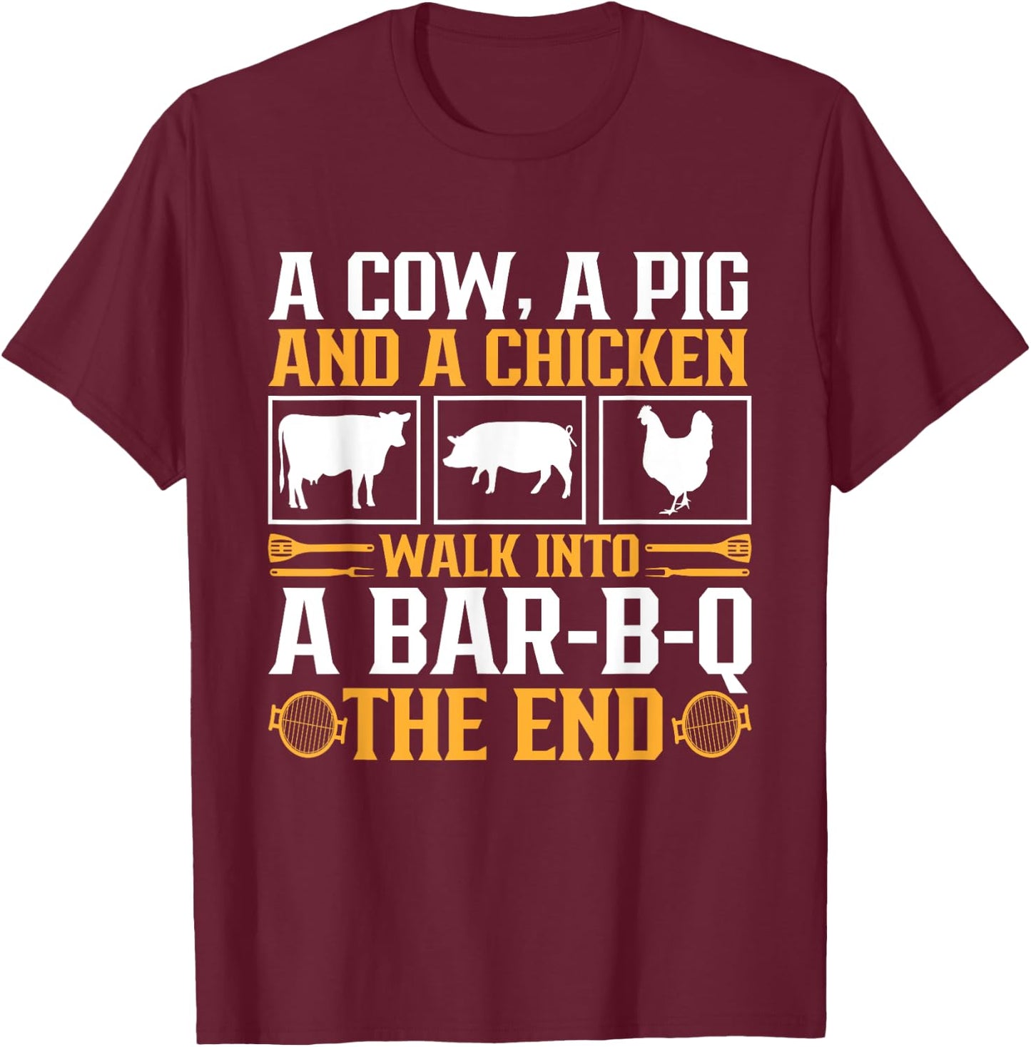 Funny Barbecue BBQ Joke Grill Lover Pitmaster Grilling T-Shirt - T-Shirt | Maroon