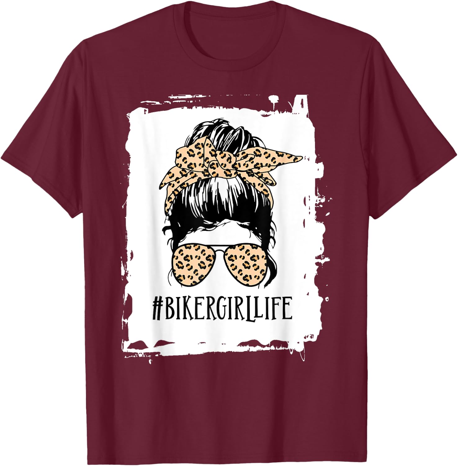 biker girl Life Messy Bun Leopard T-Shirt - T-Shirt | Maroon