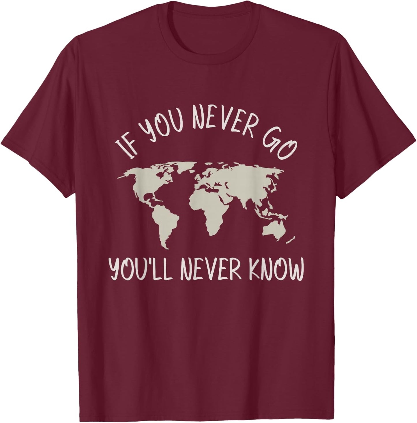 Ozdilh Black Women's 'If You Never Go, You'll Never Know' Traveler T-Shirt - T-Shirt | Maroon