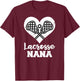 Lacrosse Nana Heart Funny Lacrosse Player Nana T-Shirt - T-Shirt | Maroon